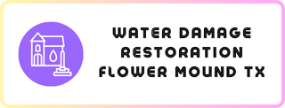 Water Damage Restoration Flower Mound Texas - Expert Restoration Services